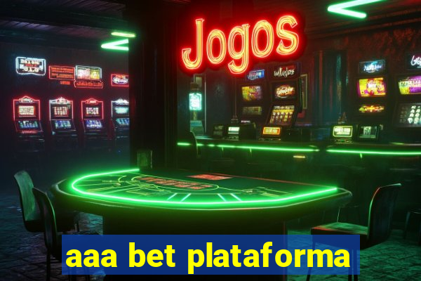 aaa bet plataforma